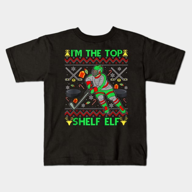 I'm the Top Shelf Elf - Funny Christmas Ice Hockey - Ugly Xmas Sweater Kids T-Shirt by Origami Fashion